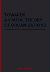 Towards a spatial theory of organizations
