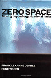 Zero Space. Moving beyond organizational limits